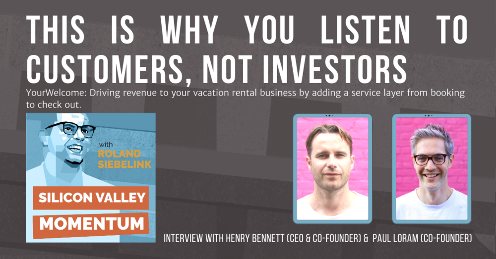 Should You Listen to Your Customers or Your Investors?